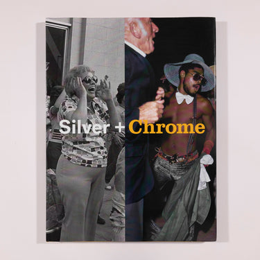 Silver + Chrome - Mitch Epstein