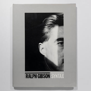Ralph Gibson - Syntax