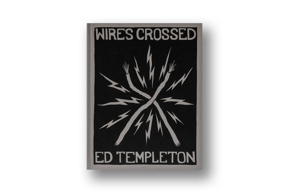 Ed Templeton, Wires Crossed