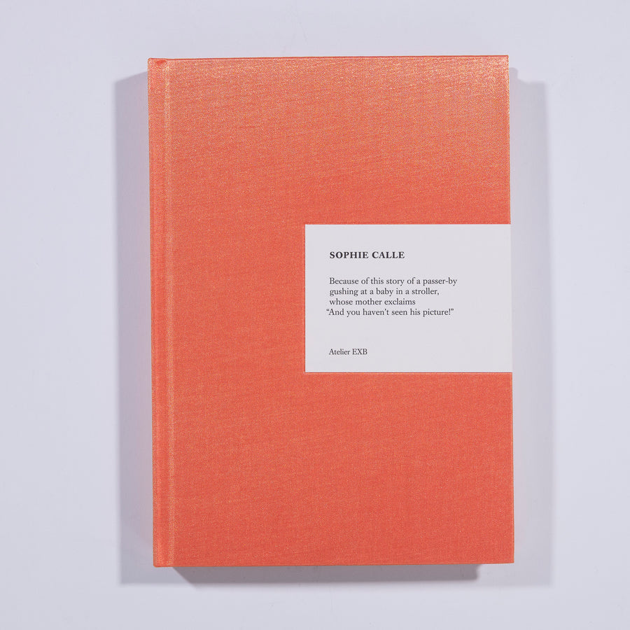 Because - Sophie Calle