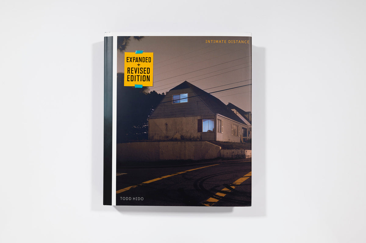 Todd Hido: Intimate Distance (Revised and Expanded Edition)