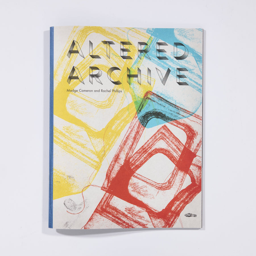 Altered Archive - Rachel Phillips