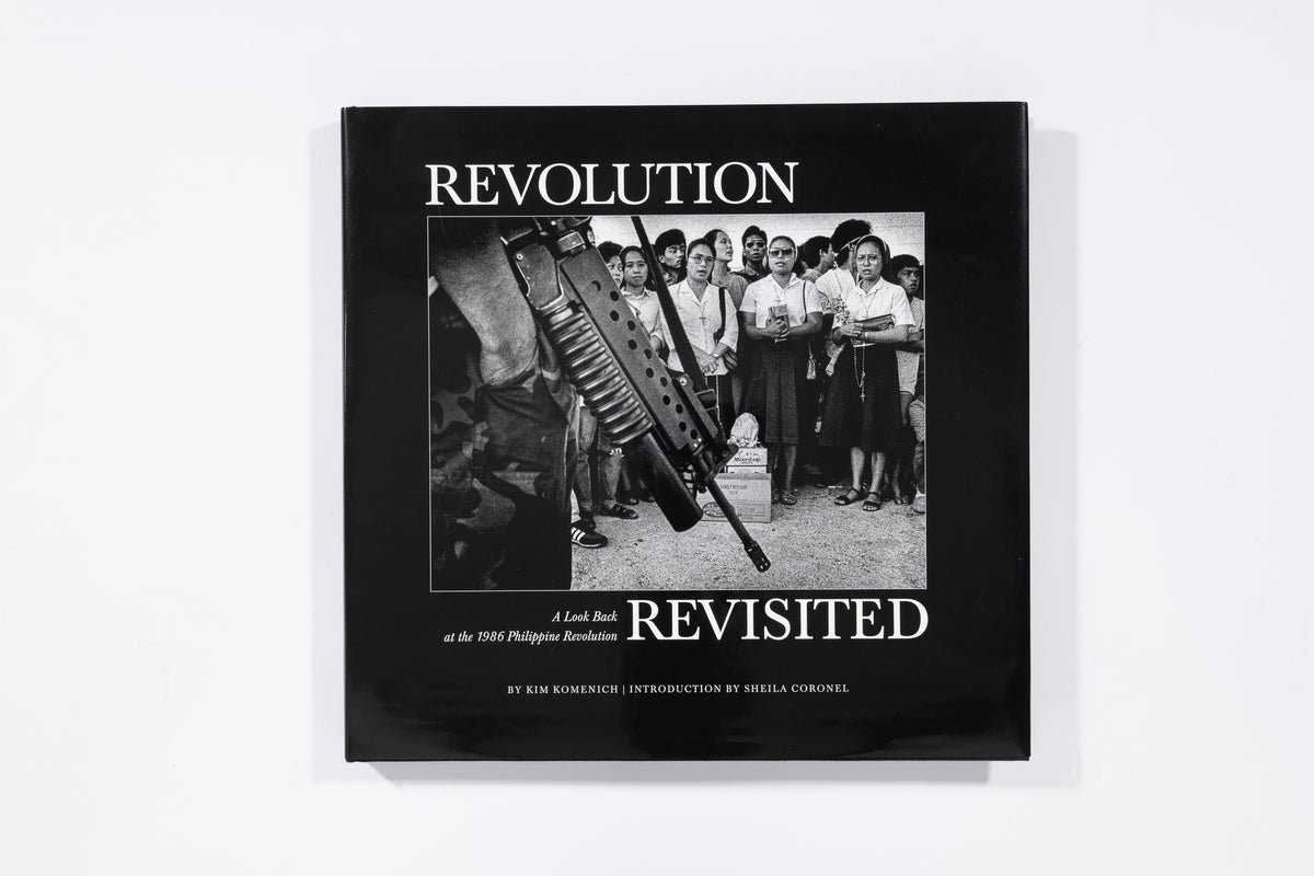 Revolution Revisited - Kim Komenich