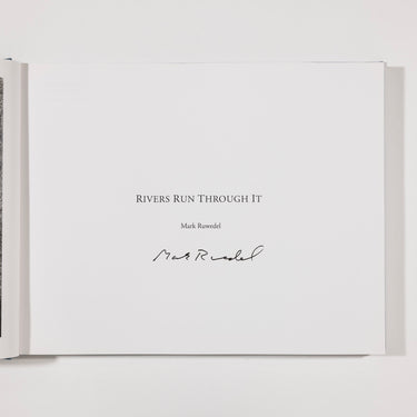 Rivers Run Through It - Mark Ruwedel