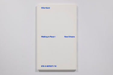 Mike Slack - Walking in Place 1 - New Orleans